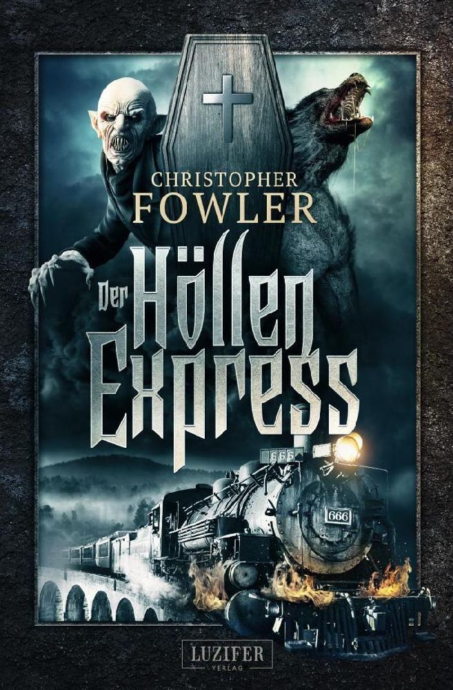 Cover: 9783958350267 | DER HÖLLENEXPRESS | Roman | Christopher Fowler | Taschenbuch | 364 S.