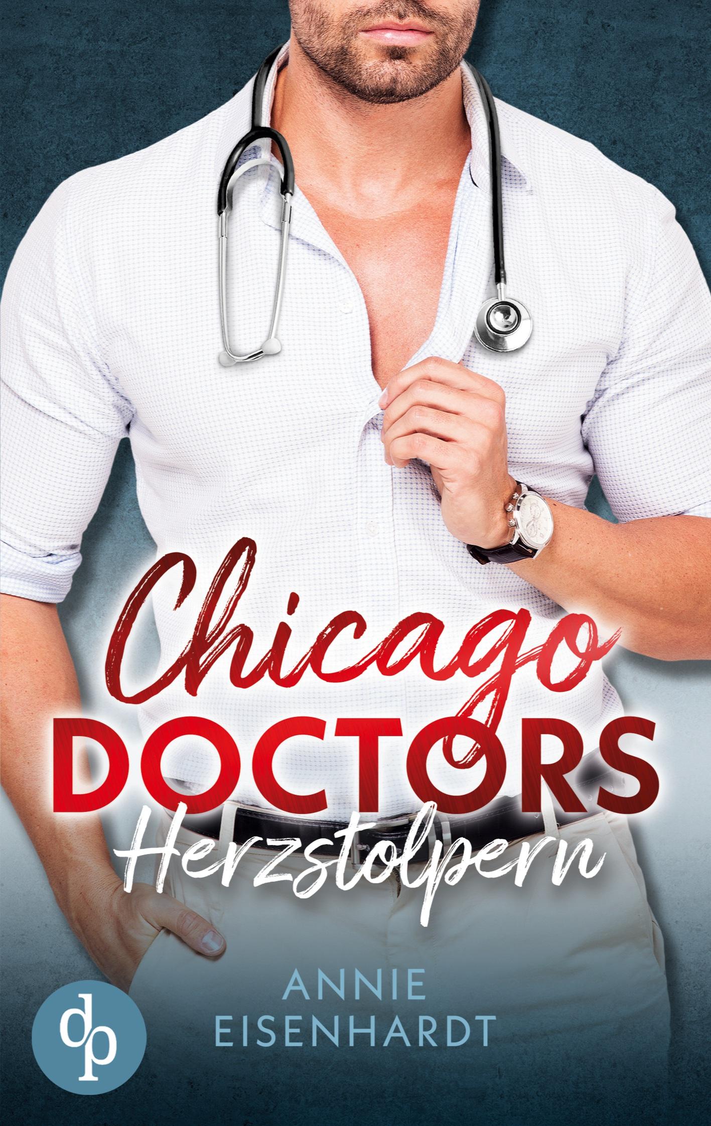 Cover: 9783987784729 | Chicago Doctors | Herzstolpern | Annie Eisenhardt | Taschenbuch | 2023