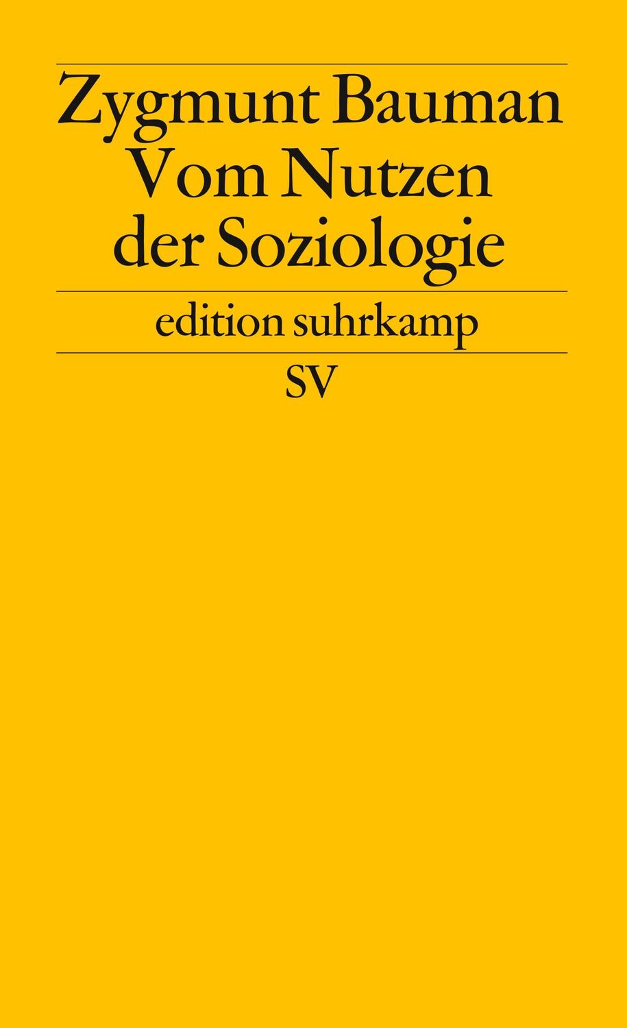 Cover: 9783518119846 | Vom Nutzen der Soziologie | Zygmunt Bauman | Taschenbuch | 329 S.