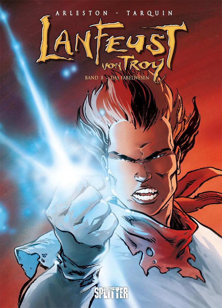 Cover: 9783962191016 | Lanfeust von Troy. Band 8 | Das Fabelwesen | Christophe Arleston