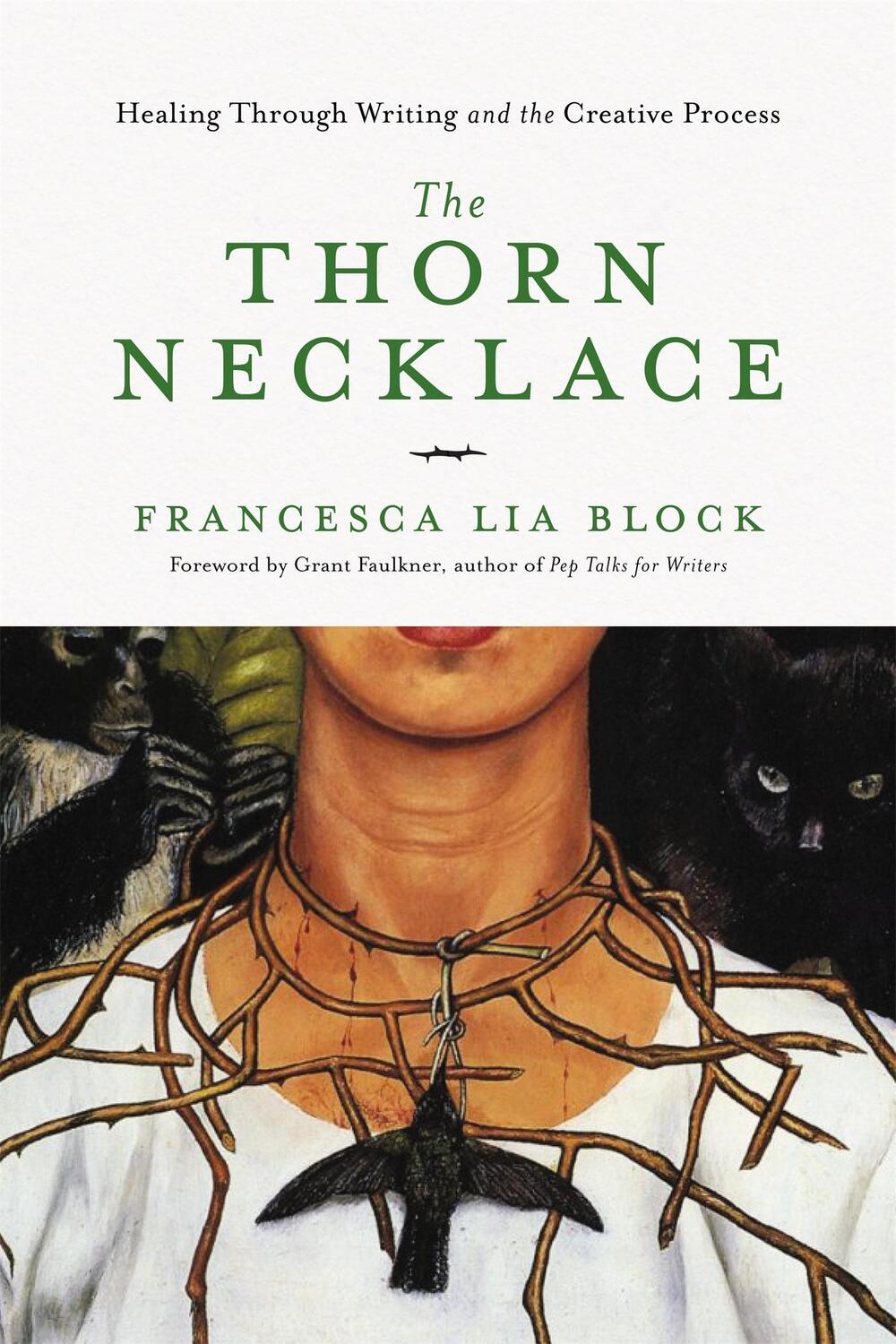 Cover: 9781580057516 | The Thorn Necklace | Healing Through Writing and the Creative Process