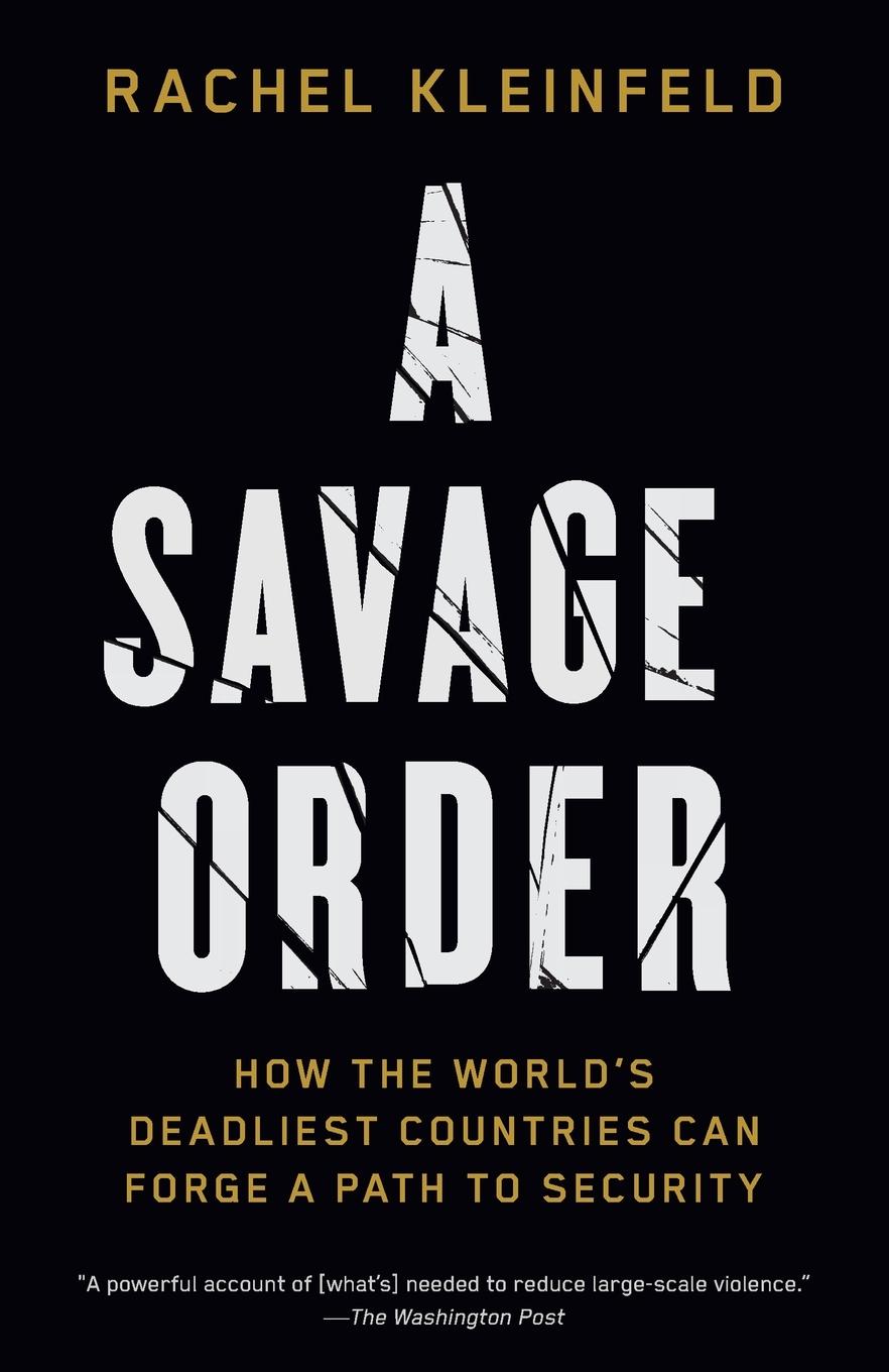 Cover: 9780525432968 | A Savage Order | Rachel Kleinfeld | Taschenbuch | Englisch | 2019