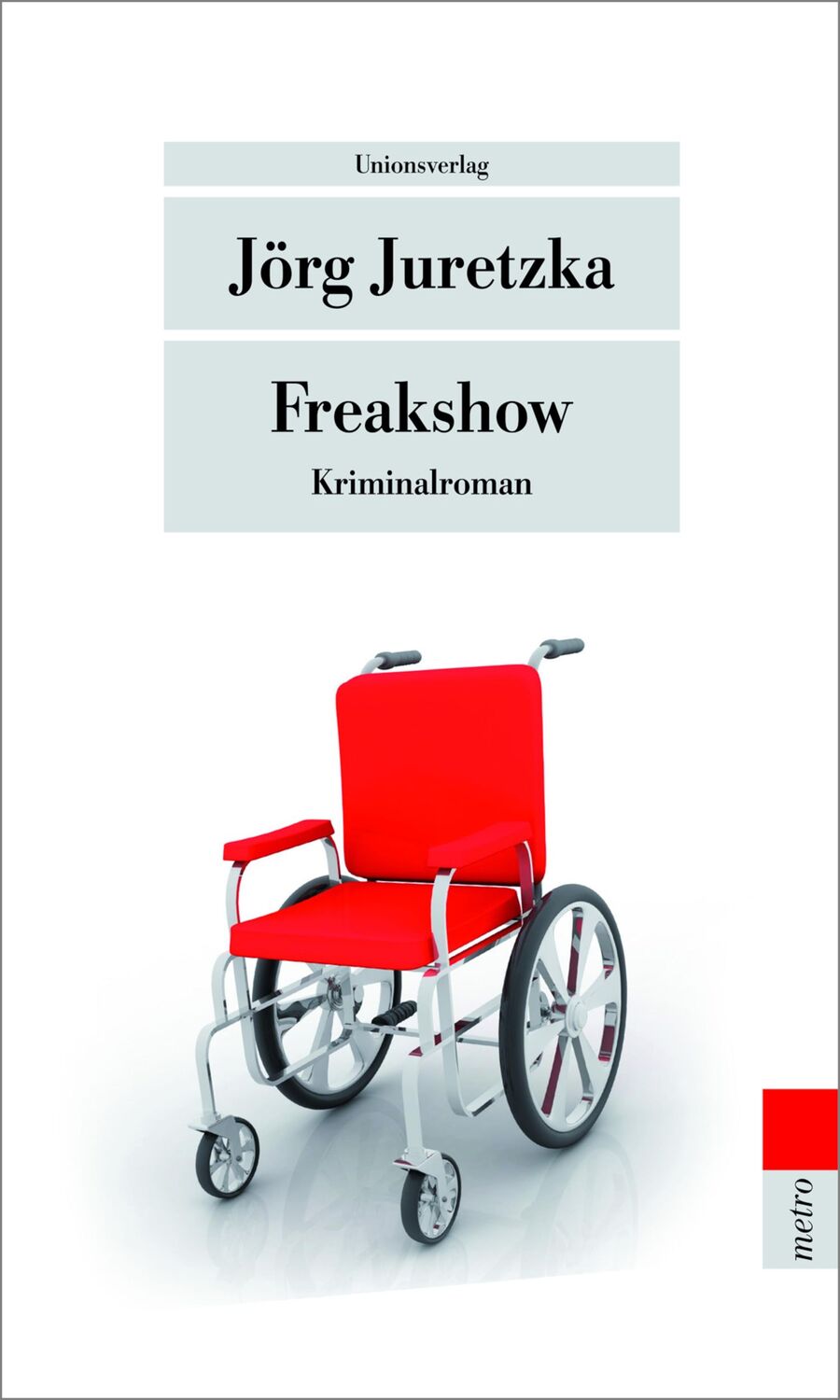 Cover: 9783293206083 | Freakshow | Jörg Juretzka | Taschenbuch | Kristof Kryszinski | 256 S.