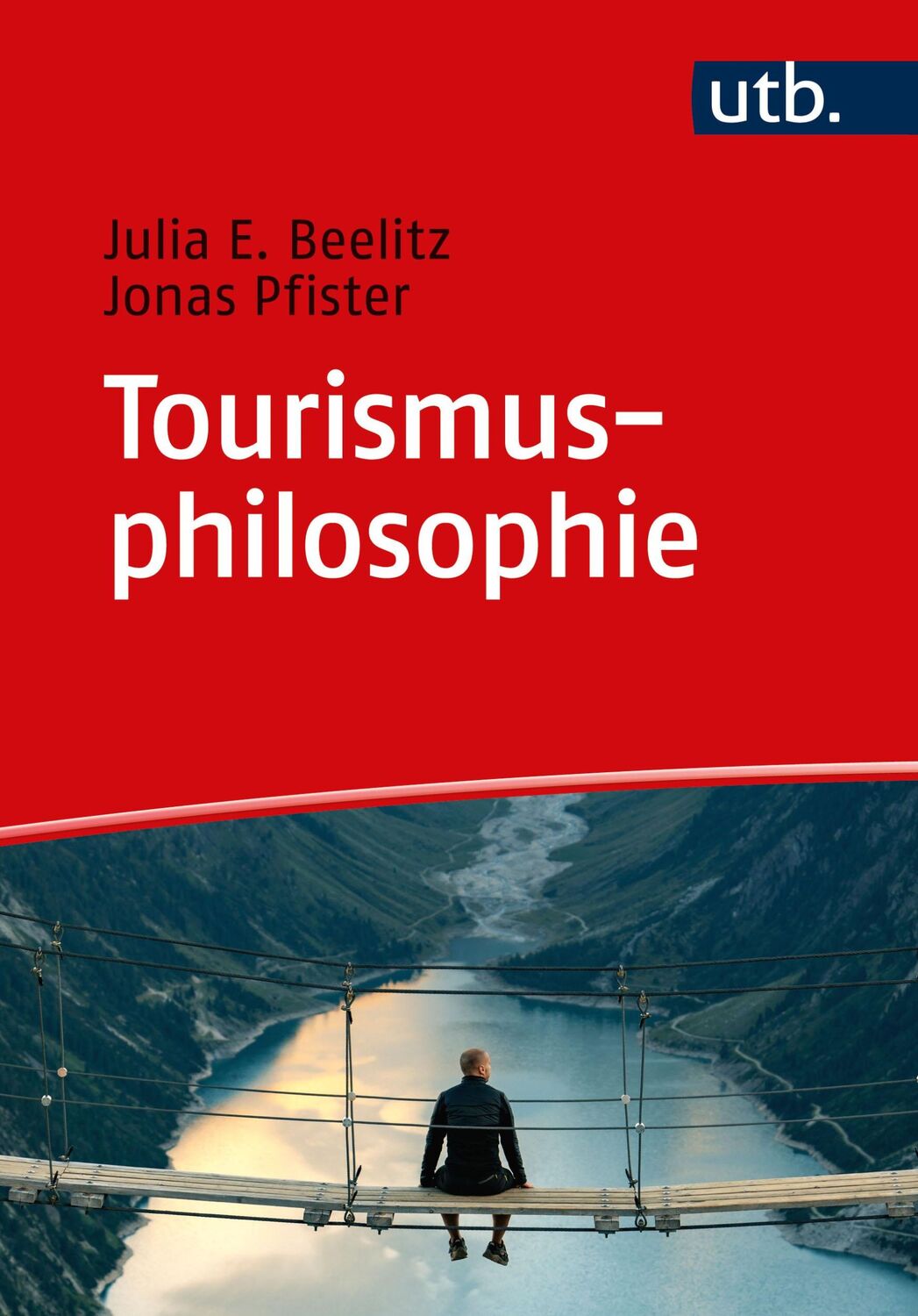 Cover: 9783825259112 | Tourismusphilosophie | Julia E. Beelitz (u. a.) | Taschenbuch | 200 S.