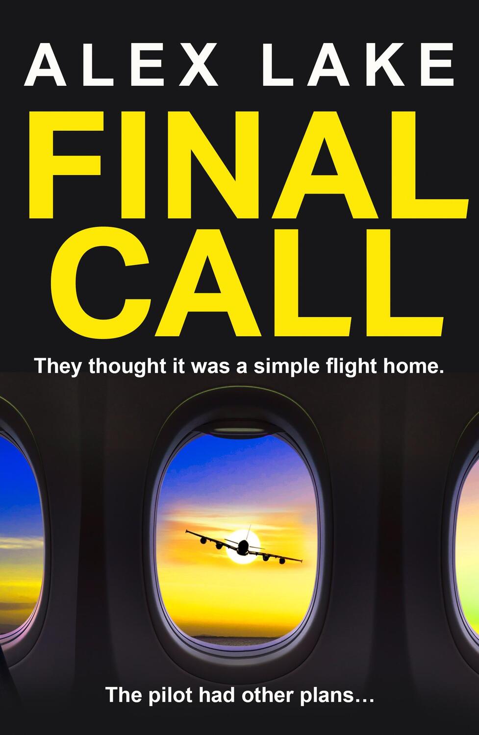 Cover: 9780008532024 | Final Call | Alex Lake | Taschenbuch | Kartoniert / Broschiert | 2023