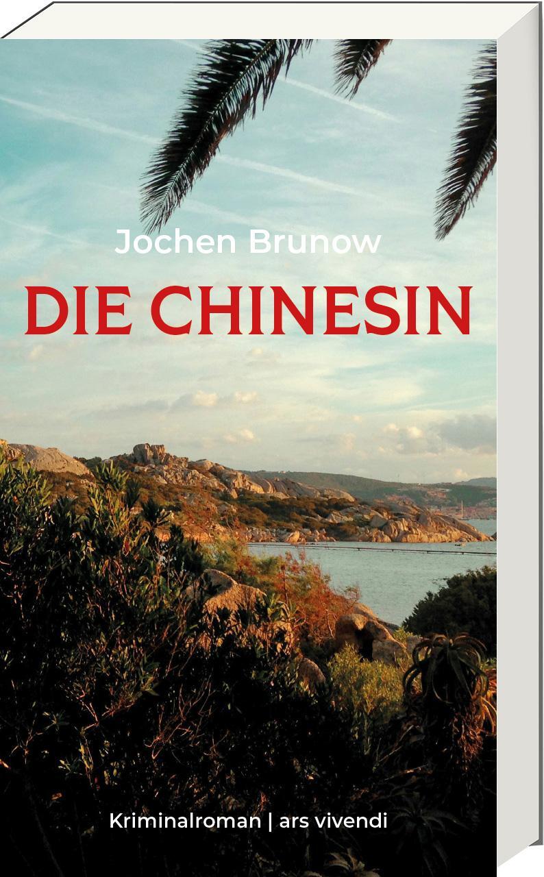 Cover: 9783747206317 | Die Chinesin - Krimibestenliste | Kriminalroman | Jochen Brunow | Buch