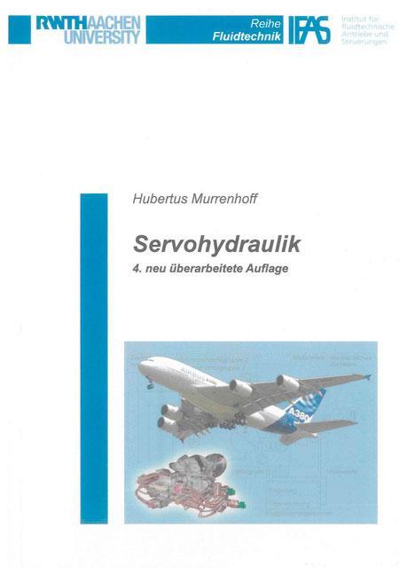 Cover: 9783844009477 | Servohydraulik | Hubertus Murrenhoff | Taschenbuch | Deutsch | 2012