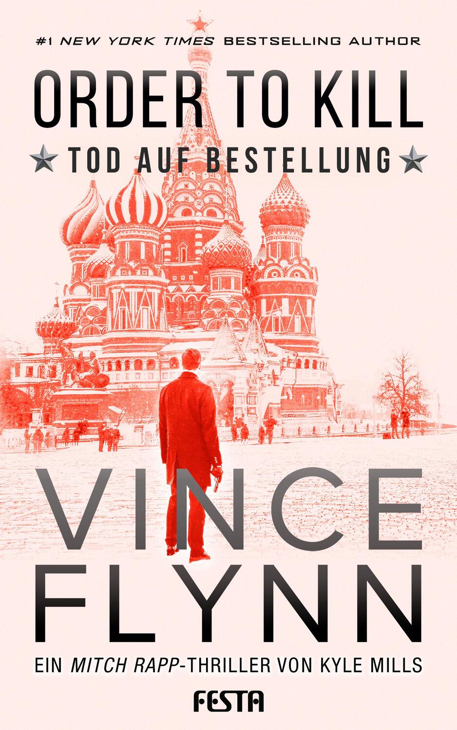 Cover: 9783865526892 | ORDER TO KILLl - Tod auf Bestellung | Vince Flynn (u. a.) | Buch