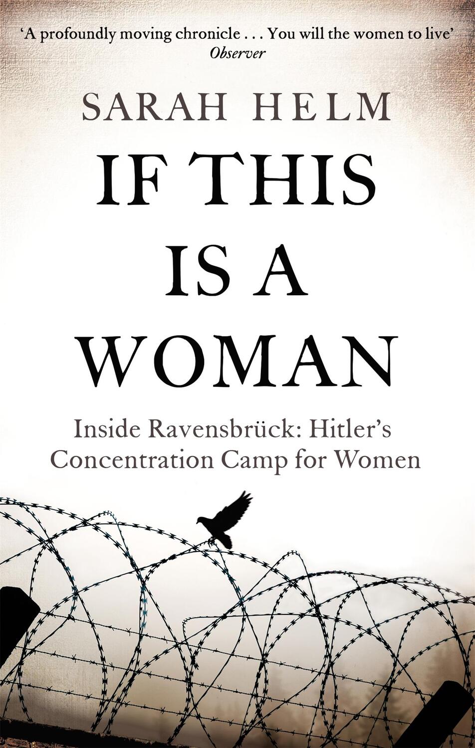 Cover: 9780349120034 | If This is a Woman | Sarah Helm | Taschenbuch | 823 S. | Englisch