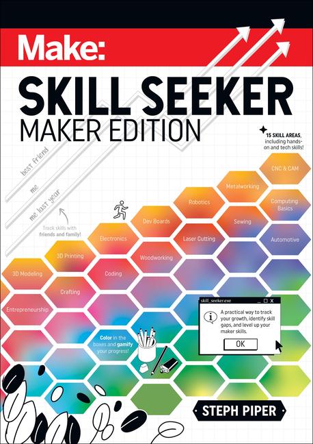 Cover: 9781680458572 | Skill Seeker: Maker Edition | Steph Piper | Taschenbuch | Englisch