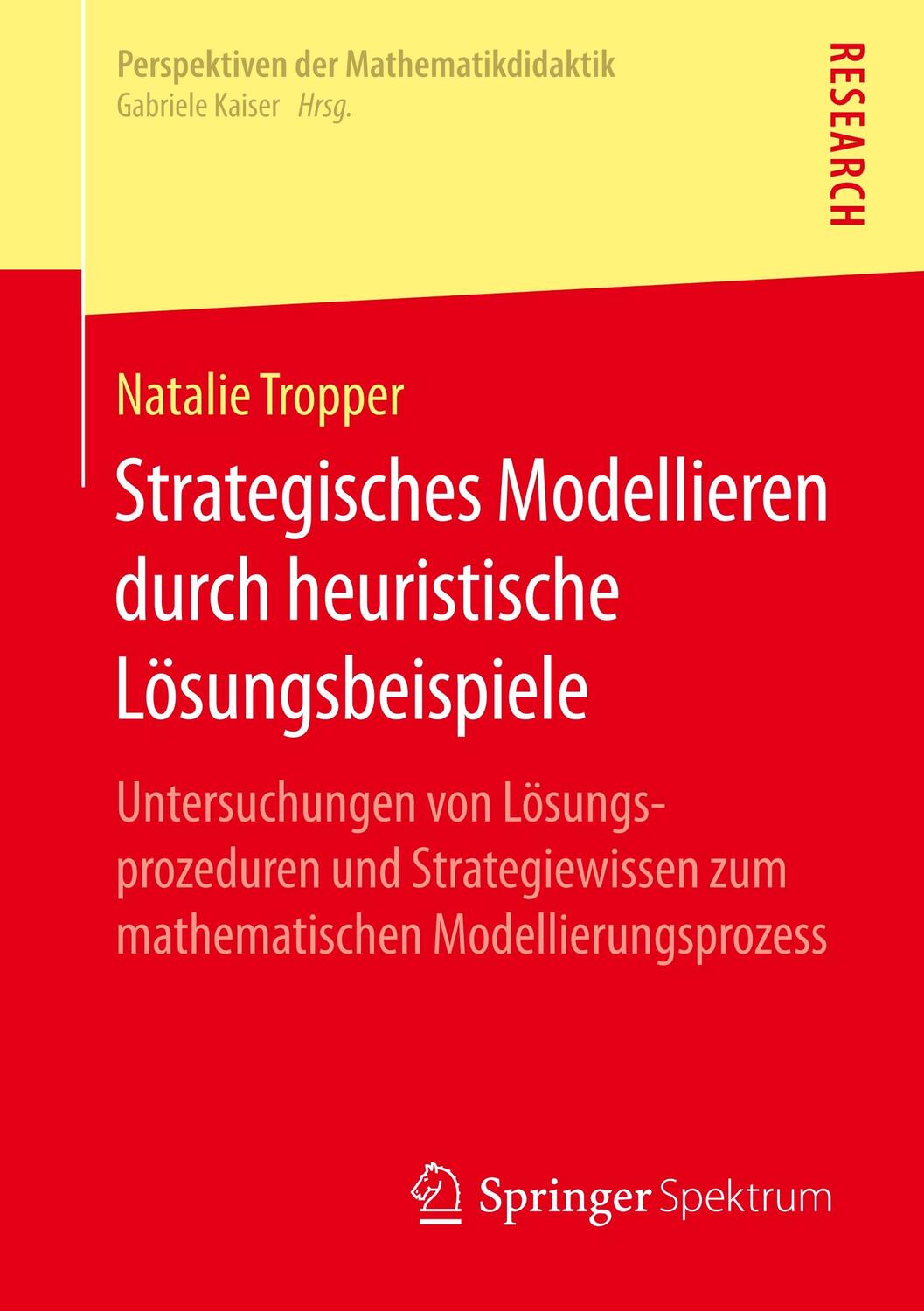 Cover: 9783658249915 | Strategisches Modellieren durch heuristische Lösungsbeispiele | Buch