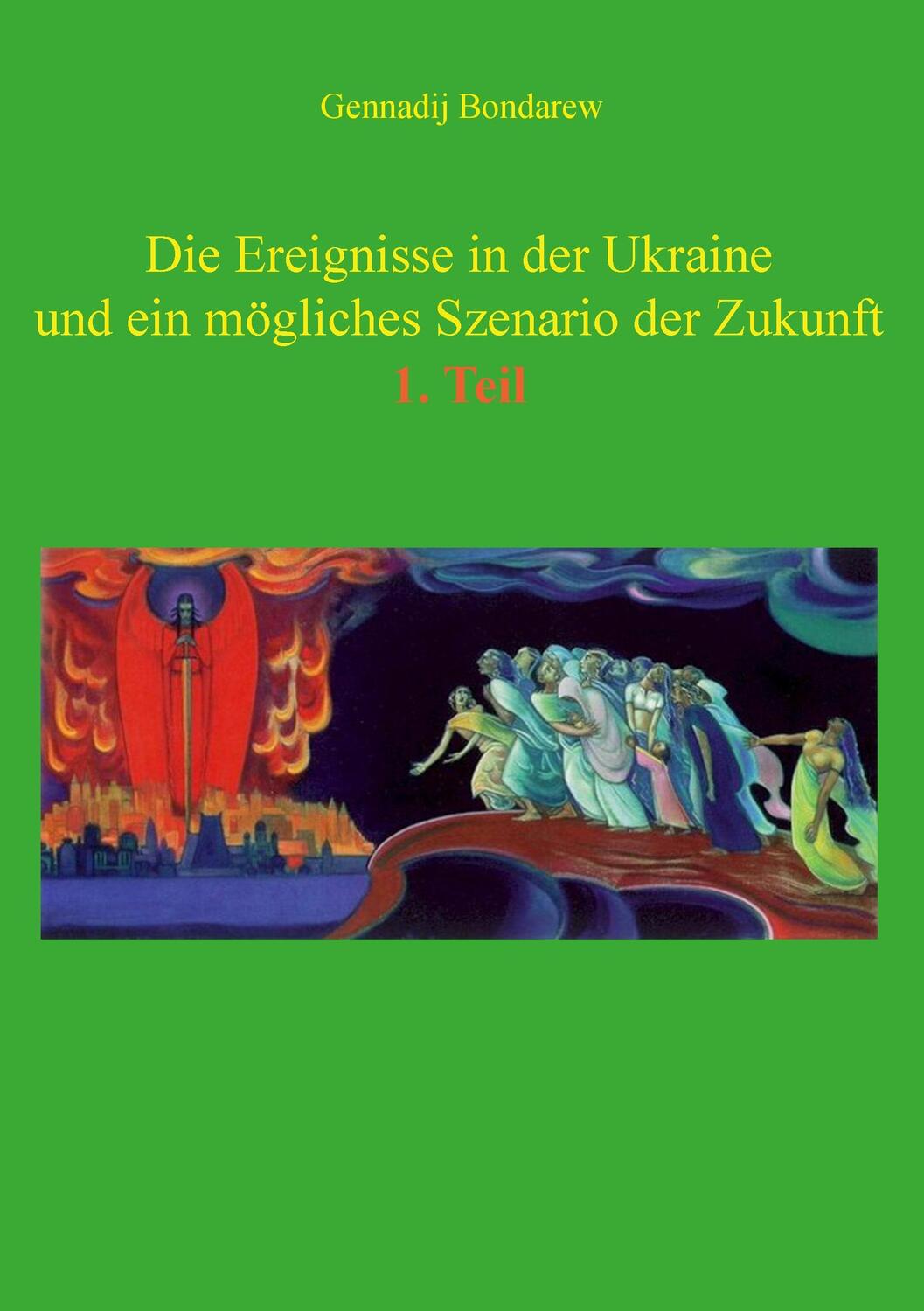 Cover: 9783734739965 | Die Ereignisse in der Ukraine und ein mögliches Szenario der...