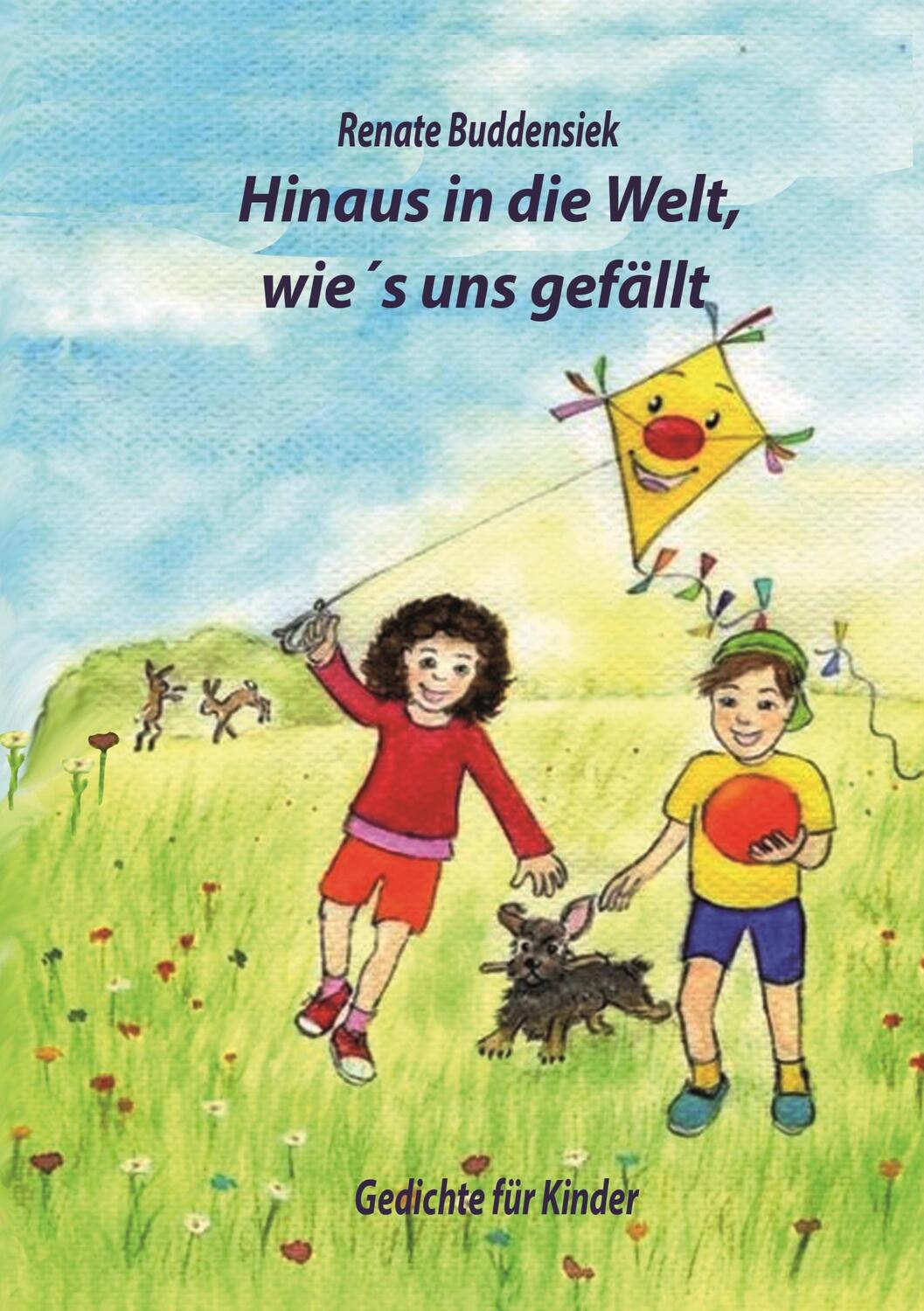 Cover: 9783757824747 | Hinaus in die Welt, wie`s uns gefällt | Gedichte für Kinder | Buch