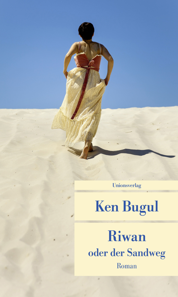 Cover: 9783293207912 | Riwan oder der Sandweg | Roman | Ken Bugul | Taschenbuch | 256 S.