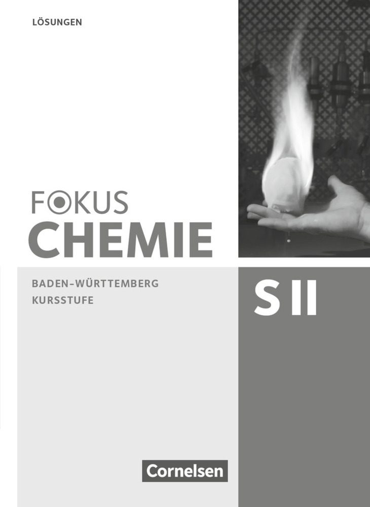 Cover: 9783060156764 | Fokus Chemie - Sekundarstufe II - Baden-Württemberg - Kursstufe | Buch