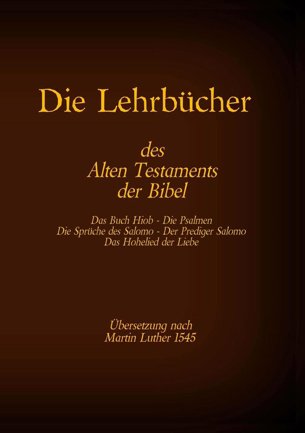 Cover: 9783740766818 | Die Lehrbücher des Alten Testaments der Bibel | Tessnow | Taschenbuch