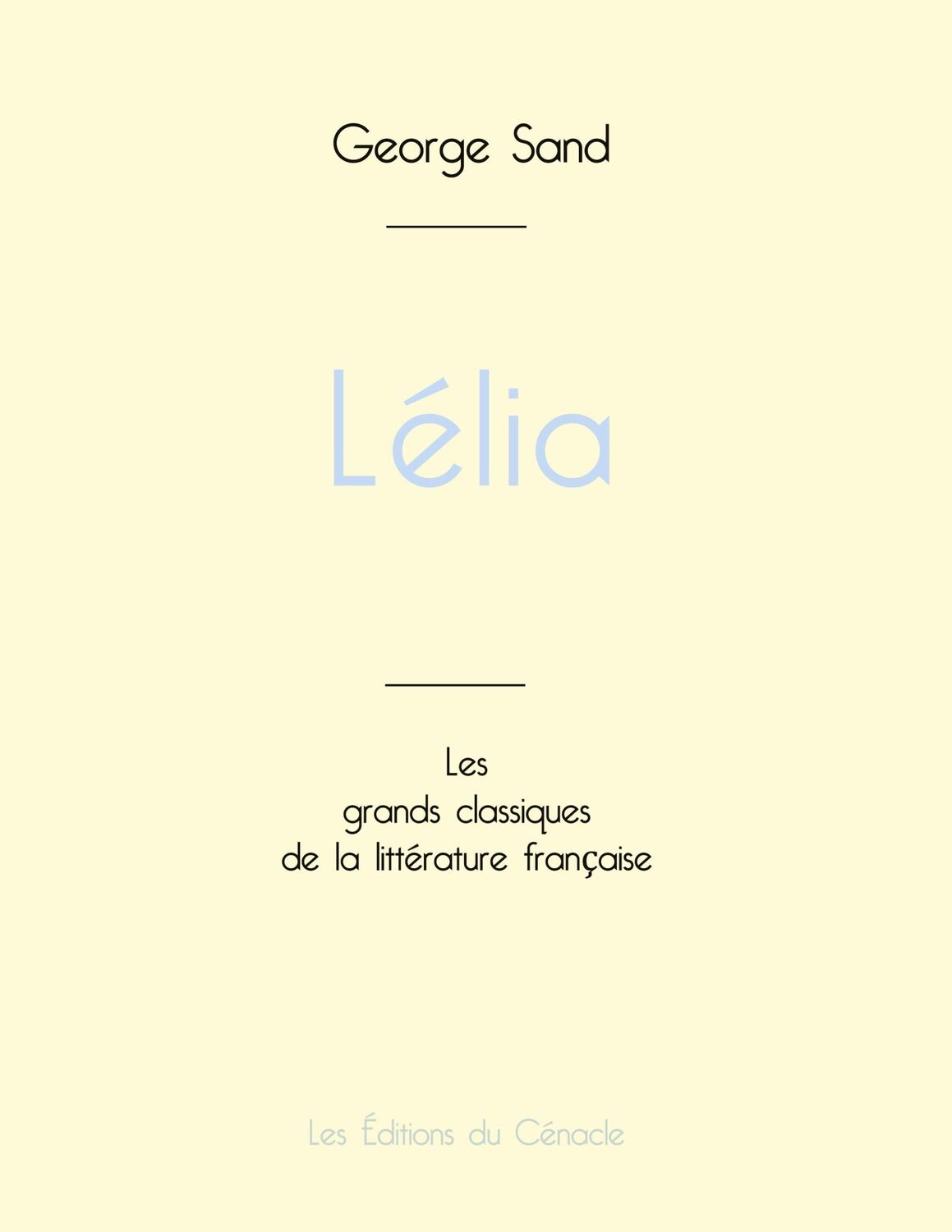 Cover: 9782759316014 | Lélia de George Sand (édition grand format) | George Sand | Buch