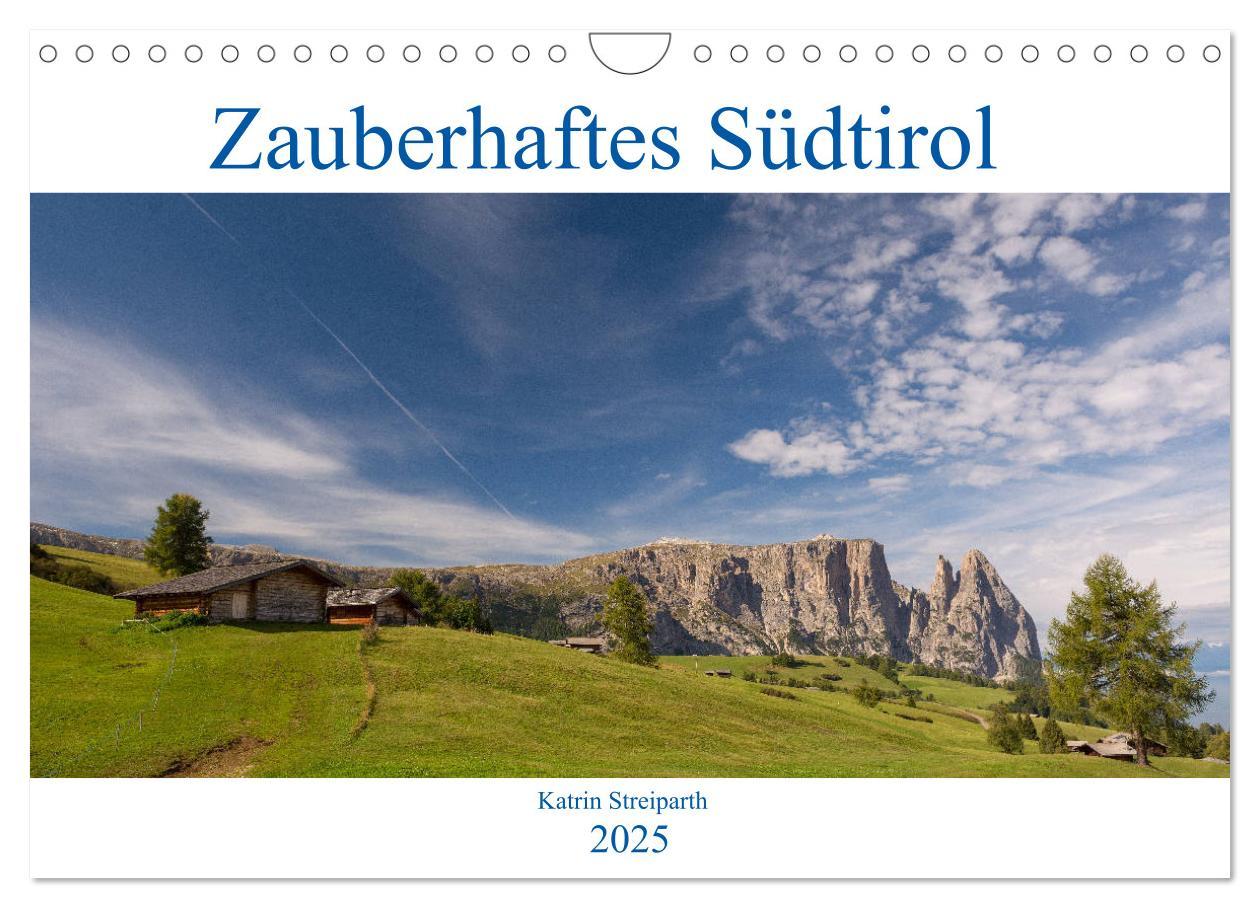 Cover: 9783435164042 | Zauberhaftes Südtirol (Wandkalender 2025 DIN A4 quer), CALVENDO...