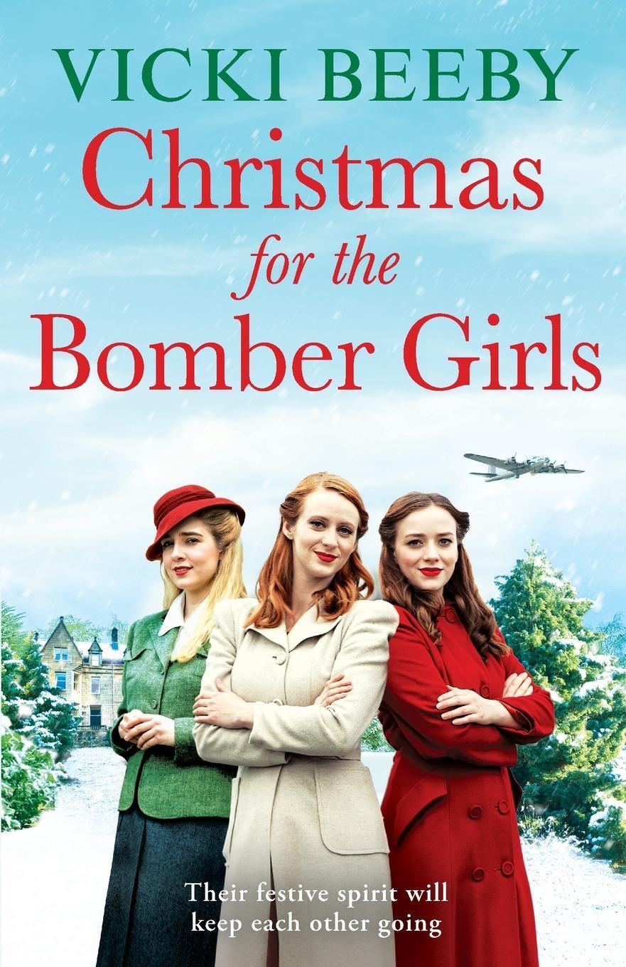 Cover: 9781804366868 | Christmas for the Bomber Girls | Vicki Beeby | Taschenbuch | Paperback