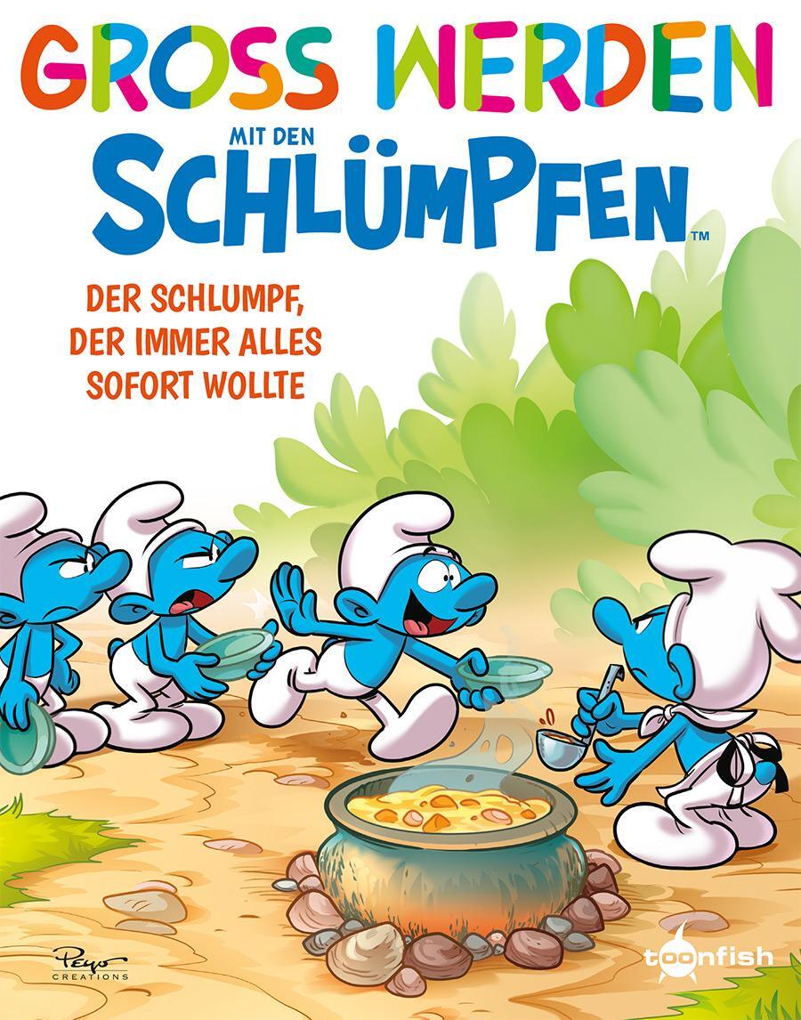 Cover: 9783967927214 | Groß werden mit den Schlümpfen: Der Schlumpf, der immer alles...