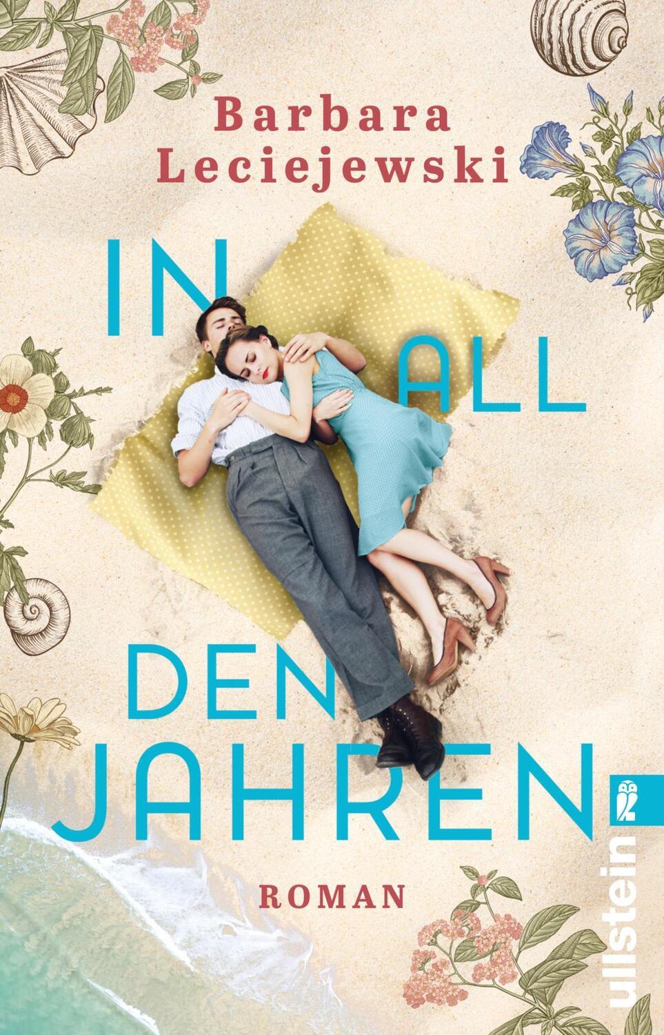 Cover: 9783548063096 | In all den Jahren | Barbara Leciejewski | Taschenbuch | 512 S. | 2021