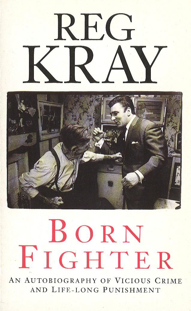 Cover: 9780099878100 | Born Fighter | Reg Kray | Taschenbuch | Kartoniert / Broschiert | 1991