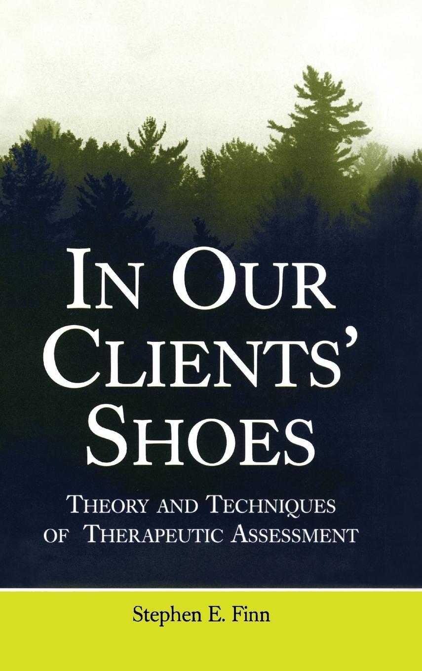 Cover: 9780805857641 | In Our Clients' Shoes | Stephen E. Finn | Buch | Englisch | 2007