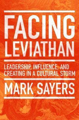 Cover: 9780802410962 | Facing Leviathan | Mark Sayers | Taschenbuch | Kartoniert / Broschiert