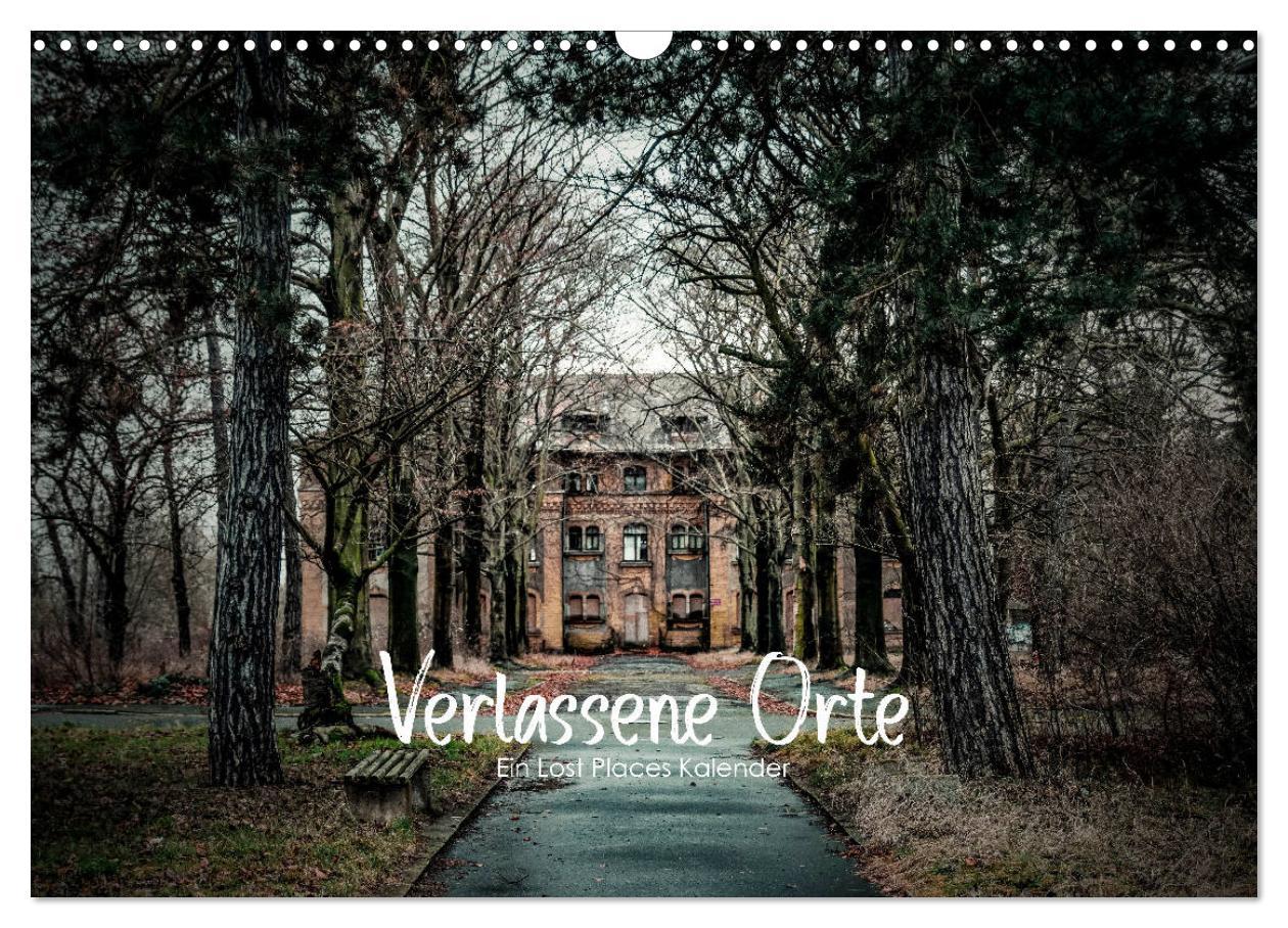 Cover: 9783435217434 | Verlassene Orte - Ein Lost Places Kalender (Wandkalender 2025 DIN...