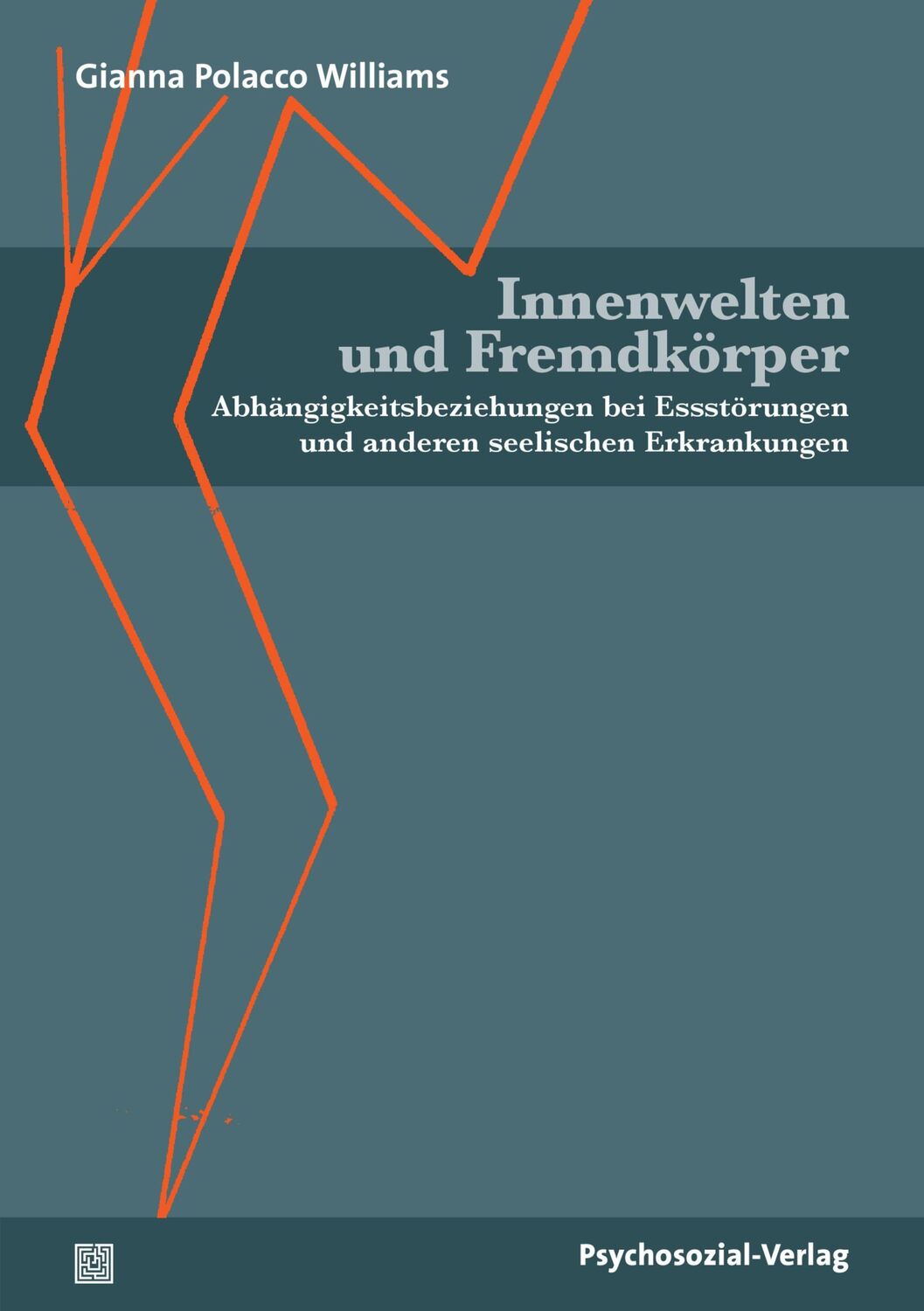 Cover: 9783837932140 | Innenwelten und Fremdkörper | Gianna Polacco Williams | Taschenbuch