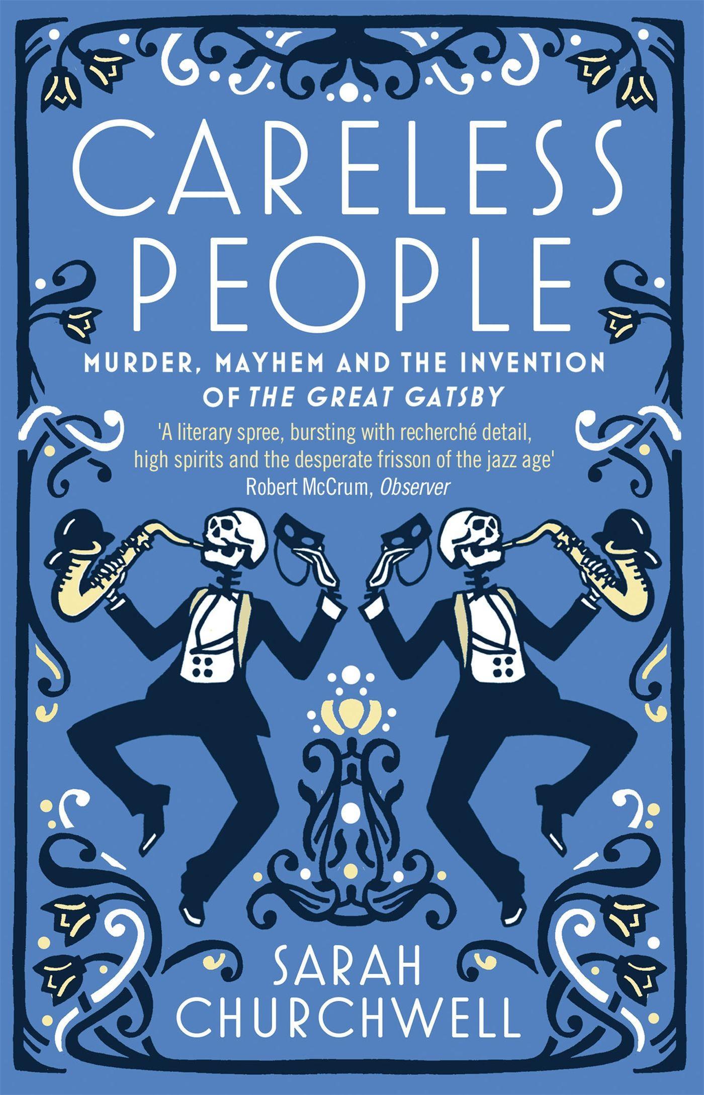 Cover: 9781844087686 | Careless People | Murder, Mayhem and the Invention of The Great Gatsby