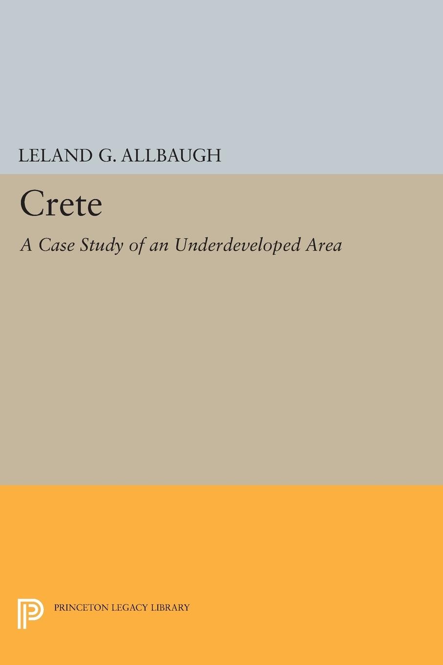 Cover: 9780691627137 | Crete | Leland G. Allbaugh | Taschenbuch | Englisch | 2015