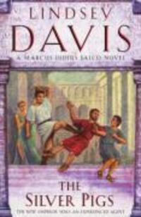 Cover: 9780099515050 | The Silver Pigs | Lindsey Davis | Taschenbuch | Englisch | 2008