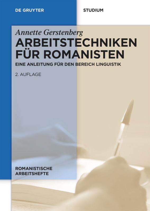 Cover: 9783110310146 | Arbeitstechniken für Romanisten | Annette Gerstenberg | Buch | ISSN