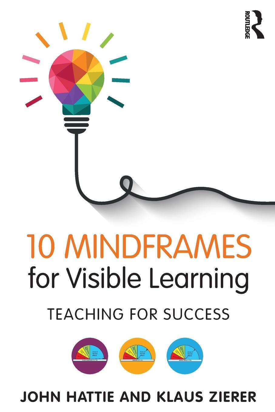 Cover: 9781138635524 | 10 Mindframes for Visible Learning | Teaching for Success | Buch