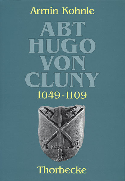 Cover: 9783799573320 | Abt Hugo von Cluny (1049-1109) | Beihefte der Francia 32 | Kohnle