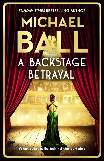 Cover: 9781804182307 | A Backstage Betrayal | Michael Ball | Buch | Englisch | 2024