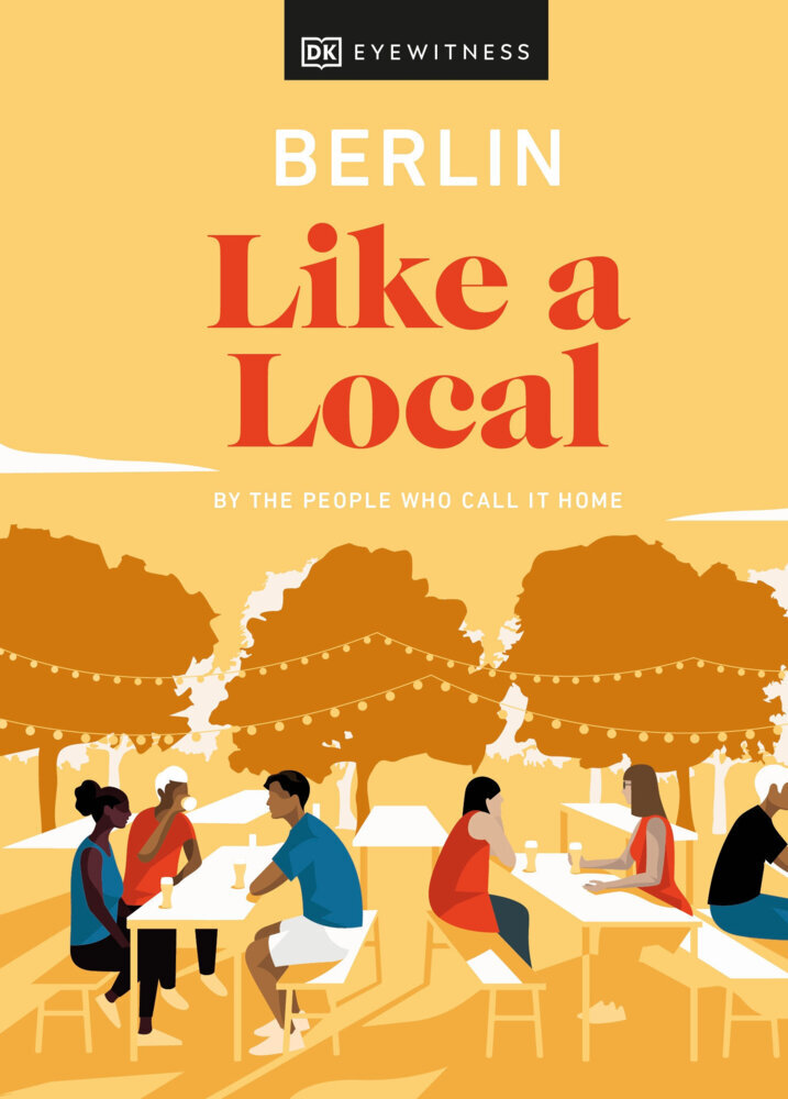 Cover: 9780241523865 | Berlin Like a Local | By the People Who Call It Home | Buch | Englisch