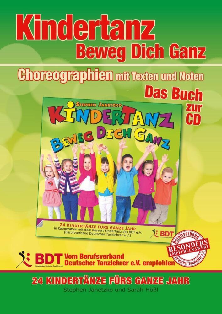 Cover: 9783957221001 | KINDERTANZ - beweg dich ganz! 24 Kindertänze fürs ganze Jahr (innen...