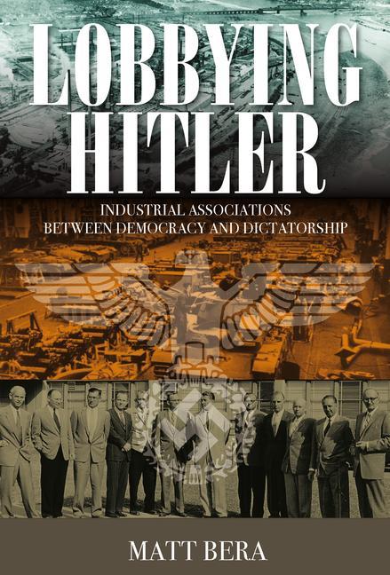 Cover: 9781800732155 | Lobbying Hitler | Matt Bera | Taschenbuch | Kartoniert / Broschiert