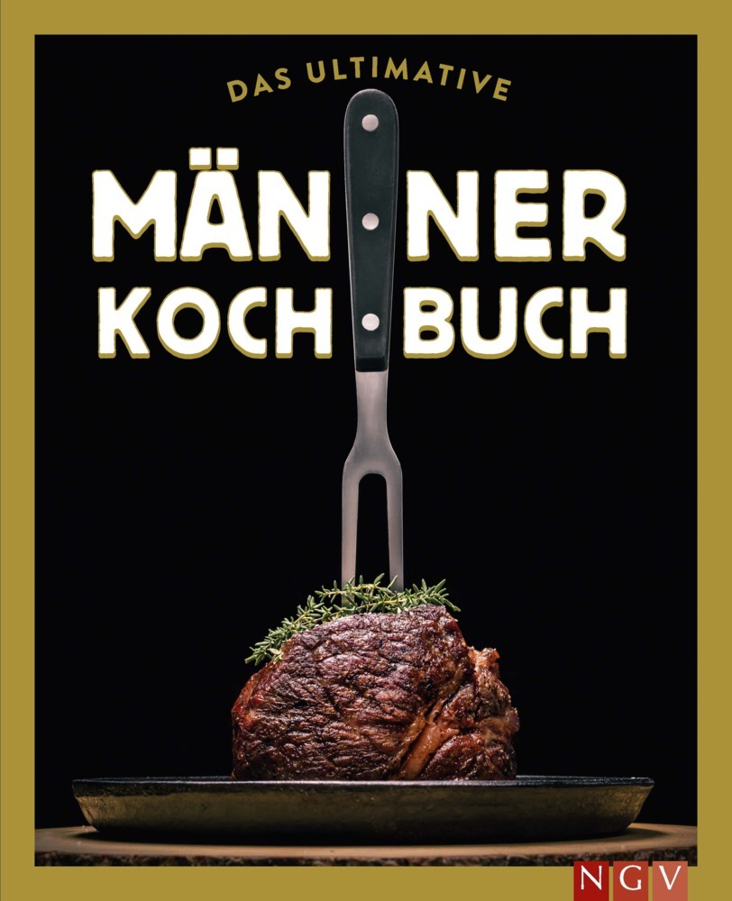 Cover: 9783625192930 | Das ultimative Männer-Kochbuch | Taschenbuch | 128 S. | Deutsch | 2022