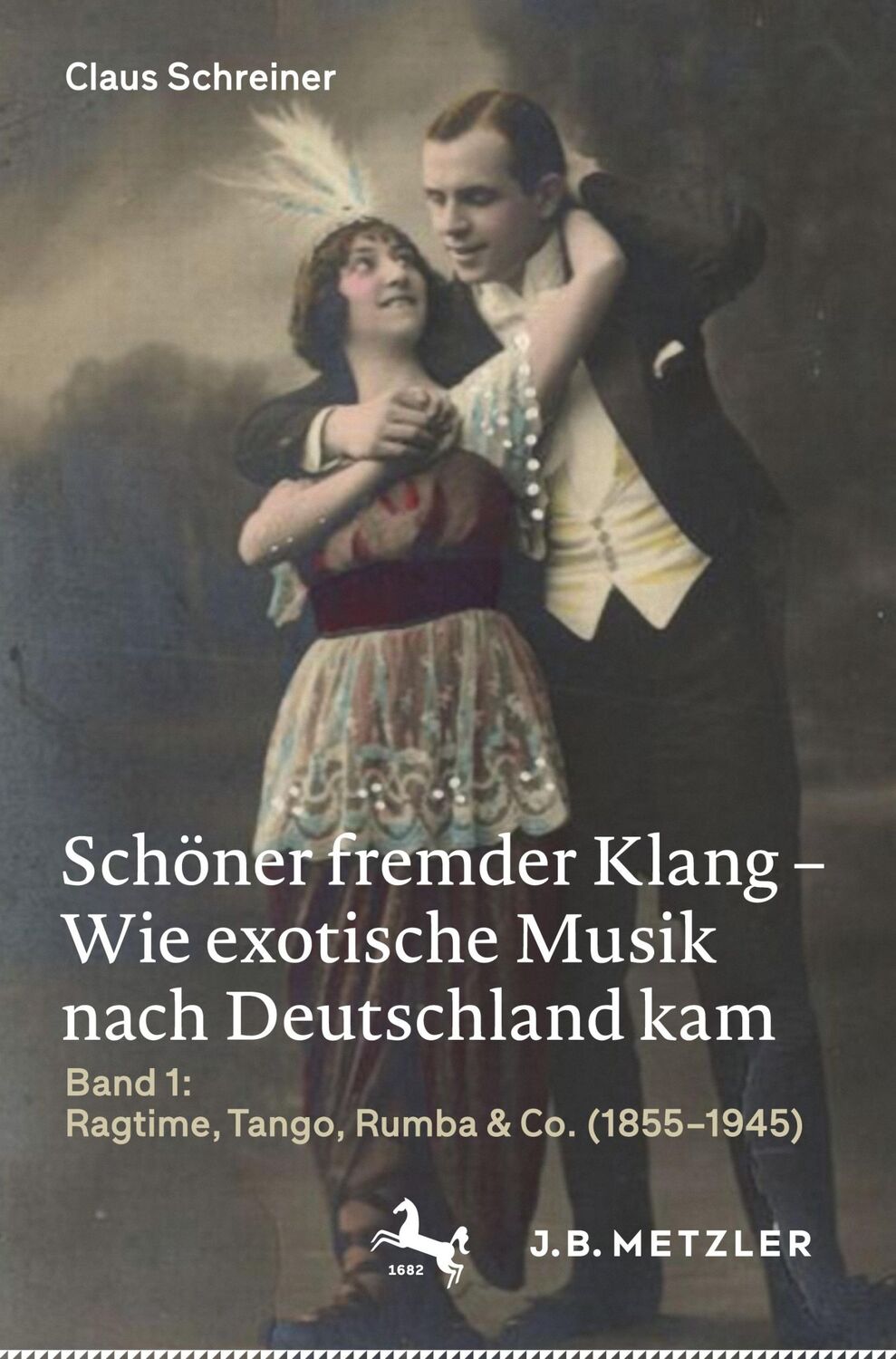 Cover: 9783476056948 | Schöner fremder Klang ¿ Wie exotische Musik nach Deutschland kam | xii