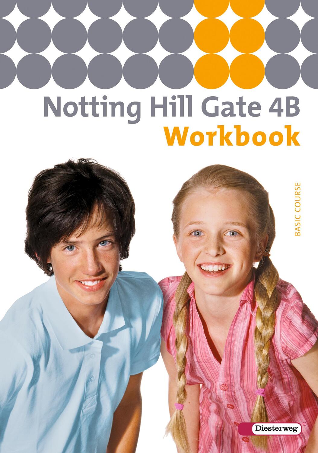 Cover: 9783425116143 | Notting Hill Gate 4 B. Workbook | Ausgabe 2007 | Taschenbuch | 99 S.