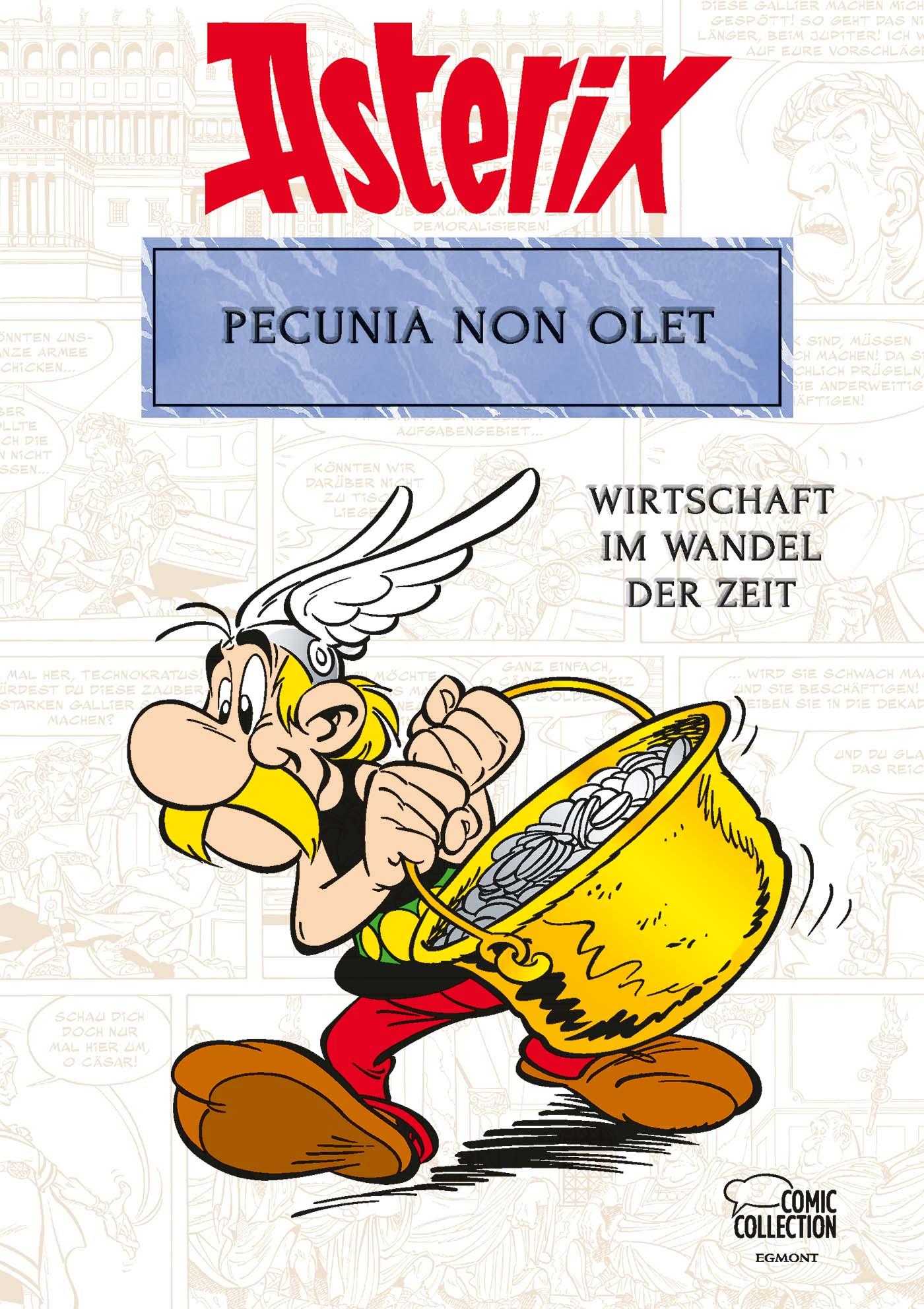 Cover: 9783770405947 | Asterix - Pecunia non olet | Wirtschaft im Wandel der Zeit | Buch