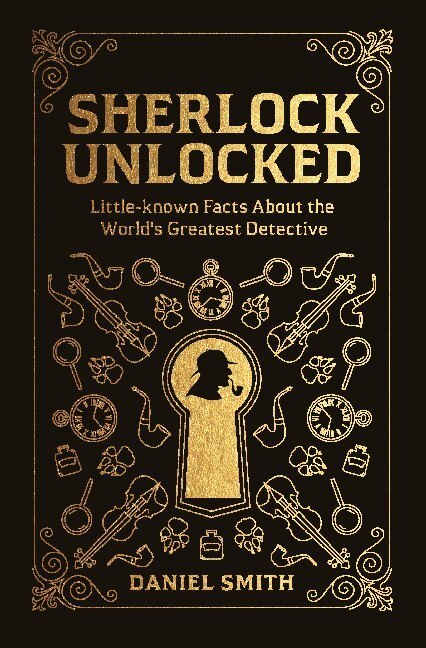 Cover: 9781789290691 | Sherlock Unlocked | Daniel Smith | Buch | Gebunden | Englisch | 2019