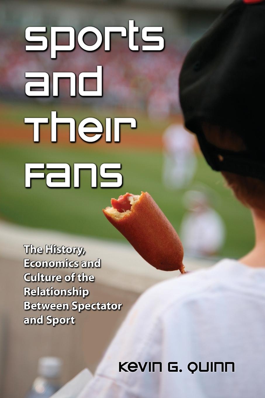 Cover: 9780786438020 | Sports and Their Fans | Kevin G. Quinn | Taschenbuch | Englisch | 2009