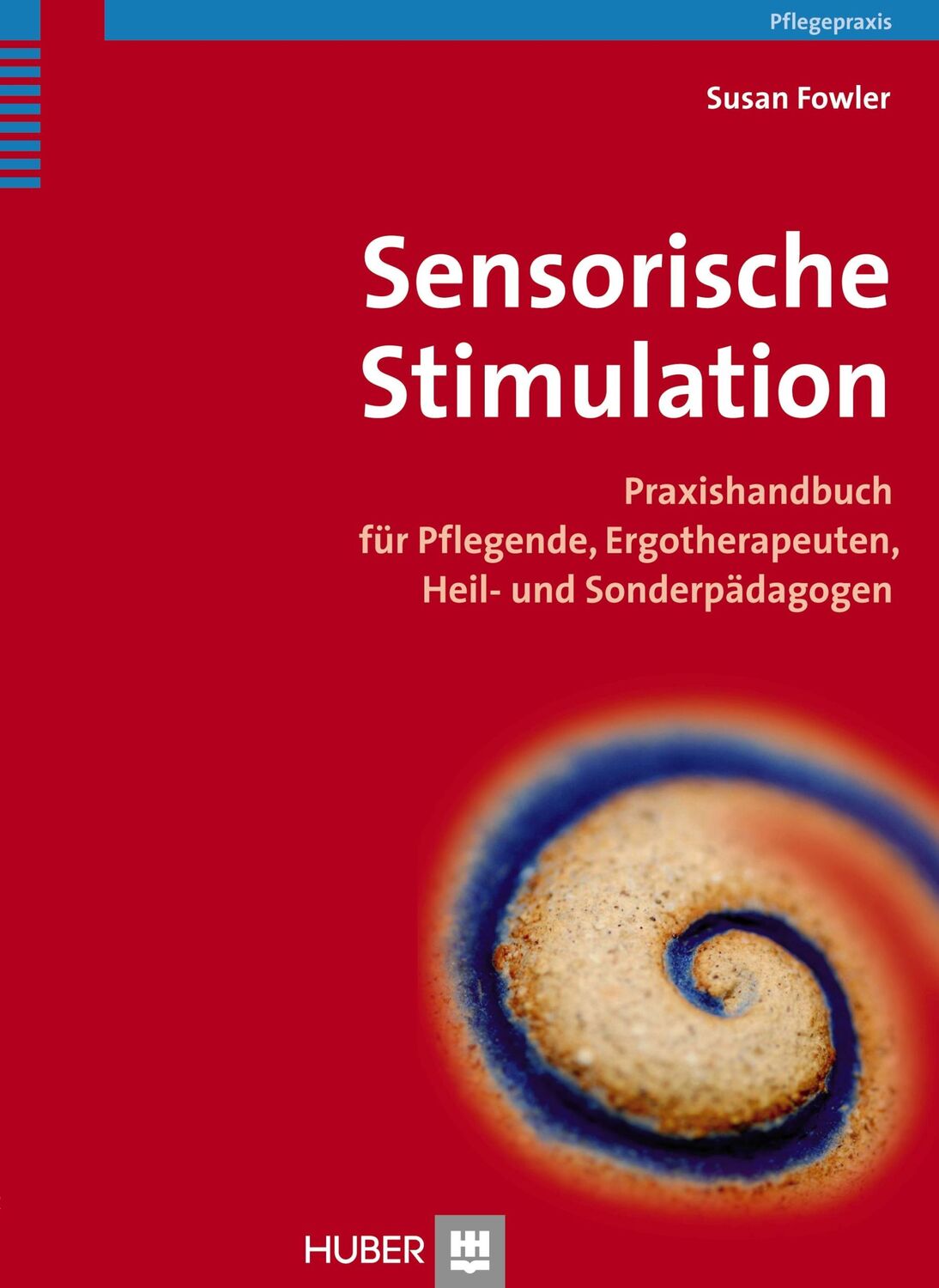 Cover: 9783456854564 | Sensorische Stimulation | Susan Fowler | Taschenbuch | 208 S. | 2014