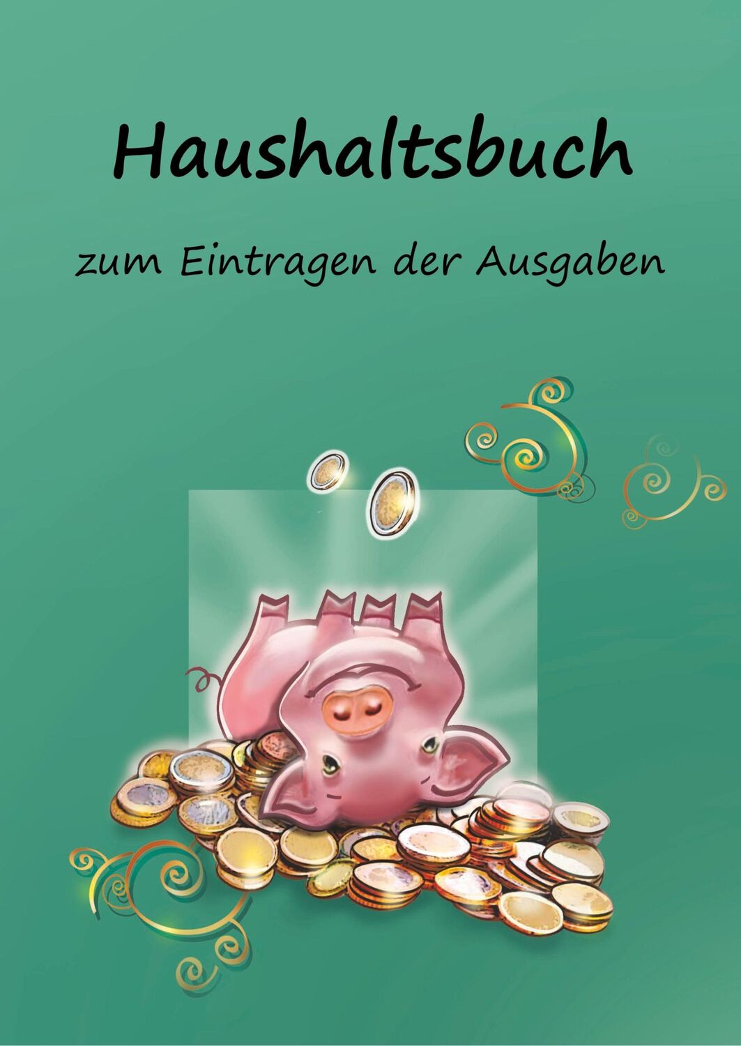 Cover: 9783967380507 | Haushaltsbuch zum Eintragen der Ausgaben | Angelina Schulze | Buch