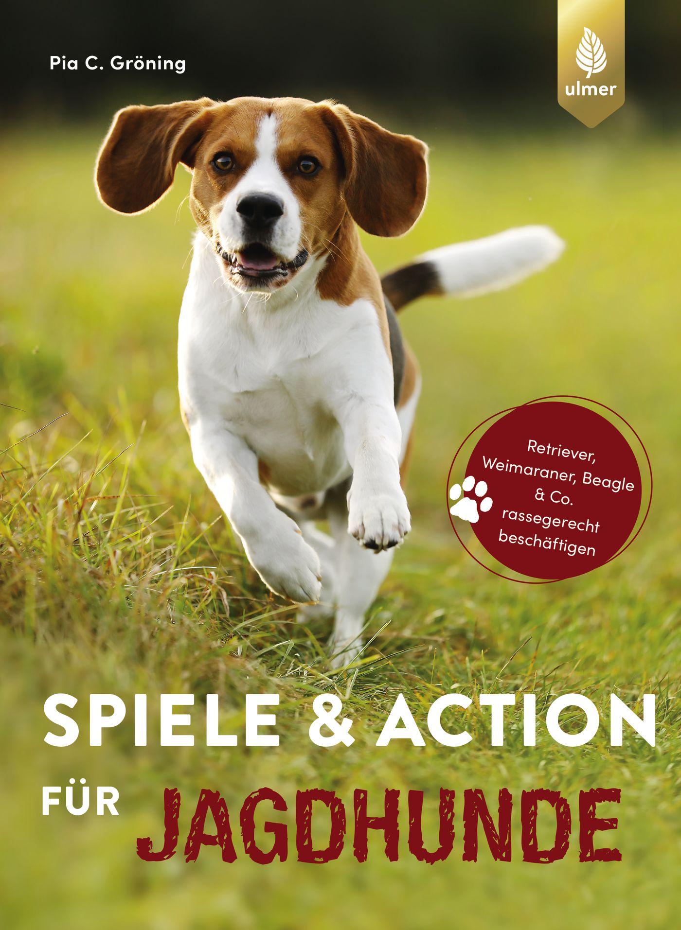 Cover: 9783818608149 | Spiele und Action für Jagdhunde | Pia Gröning | Taschenbuch | 96 S.