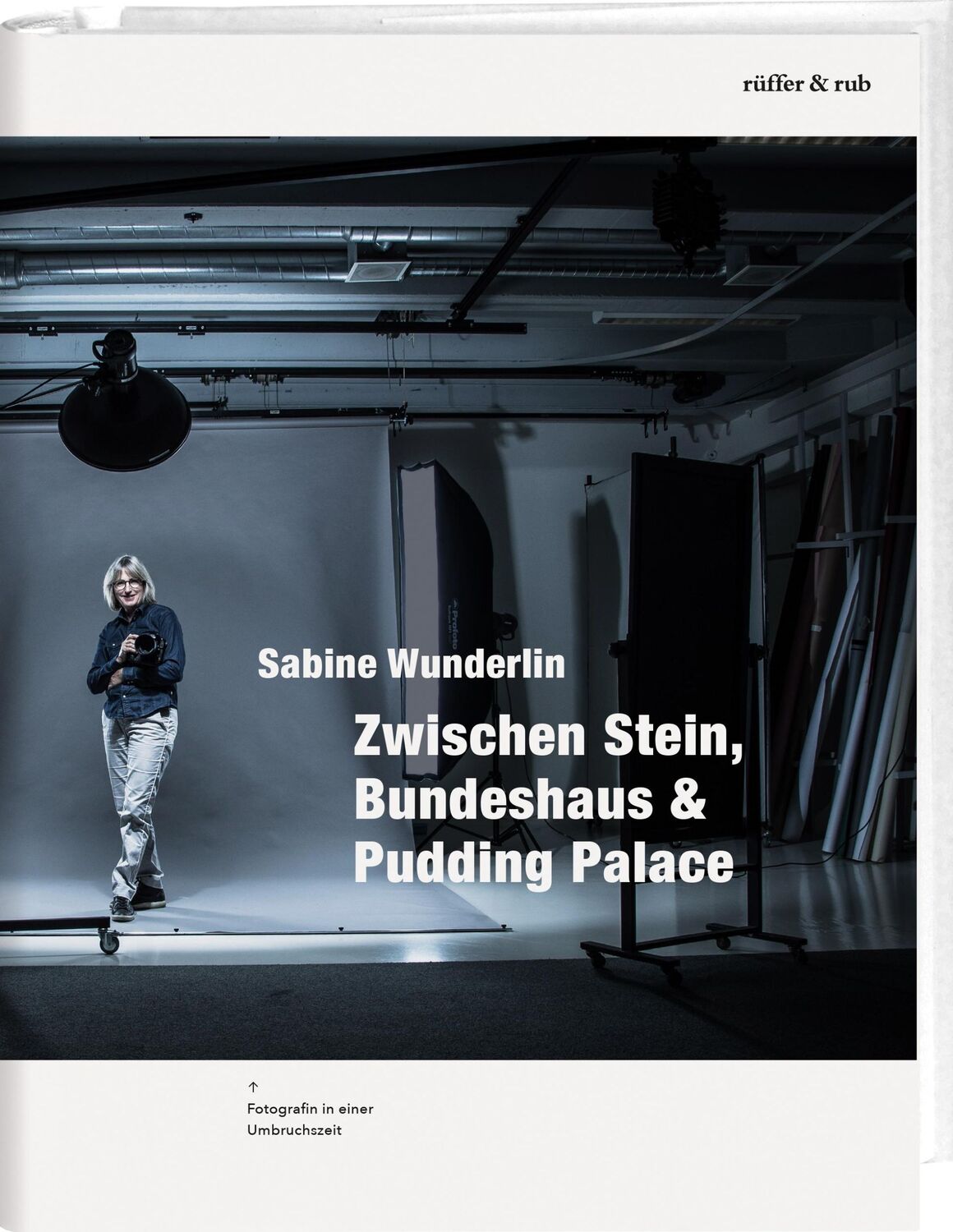 Cover: 9783907351055 | Zwischen Stein, Bundeshaus &amp; Pudding Palace | Sabine Wunderlin | Buch